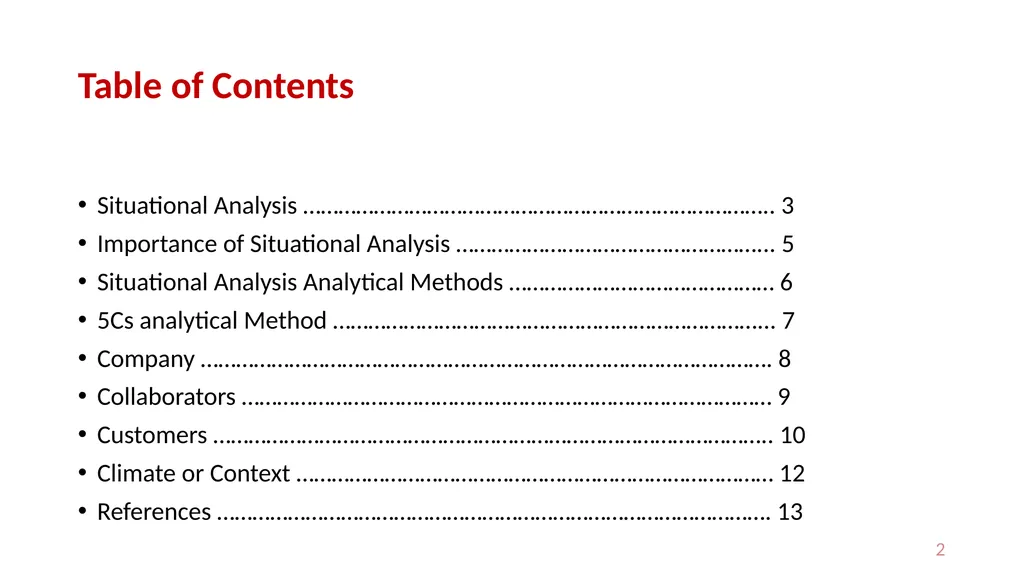 Situation analysis I: The 5 Cs (Company, - slide 2 of 13
