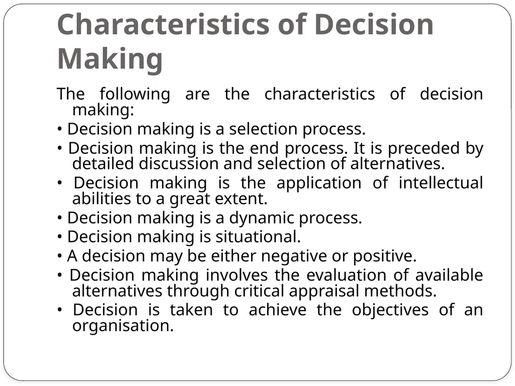 Decision Making Decision Making Decision making is - slide 3 of 7