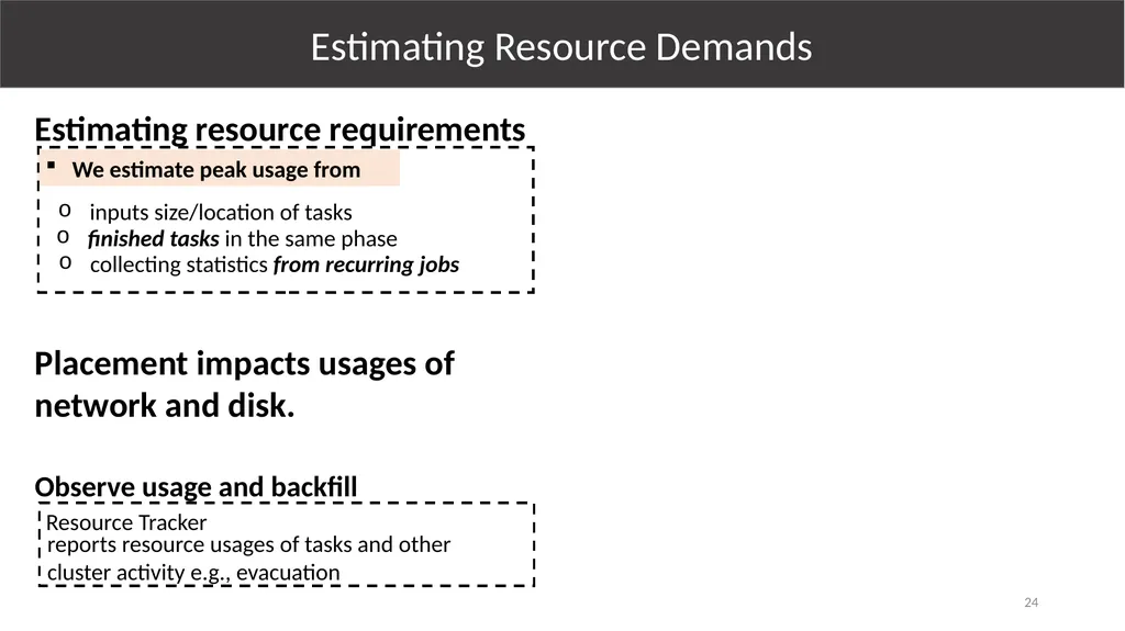 Multi-Resource Packing for Cluster Schedulers - slide 24 of 38
