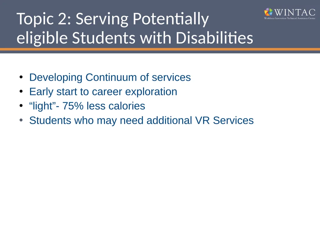 Pre-Employment Transition Services “Where Do We Go - slide 25 of 30