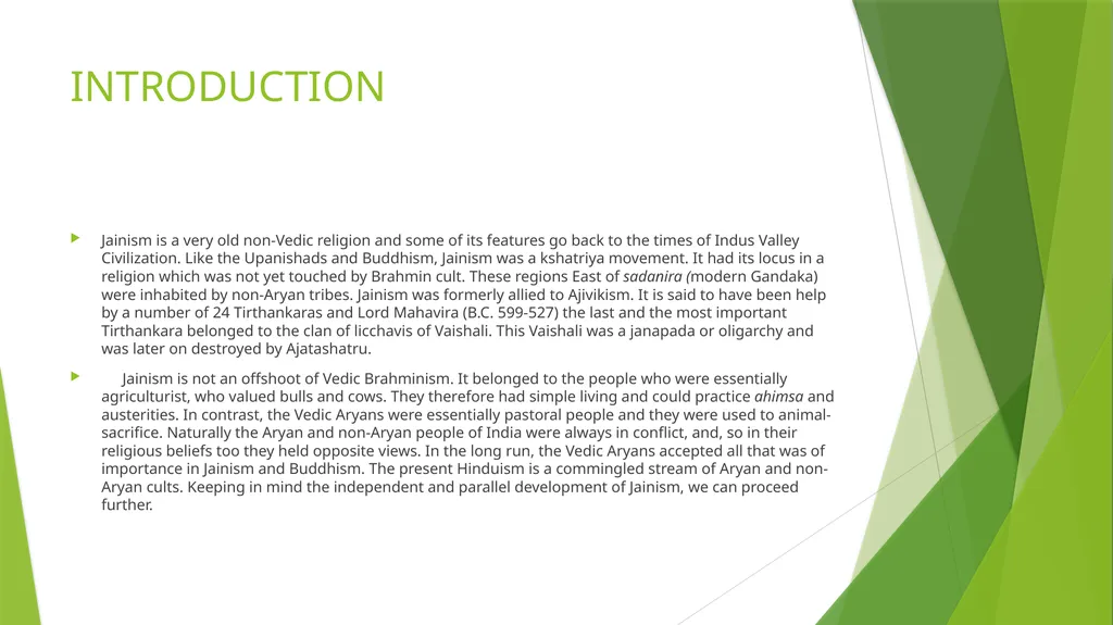 BASIC FEATURES OF JAINISM PRESENTED BY:- Debajit - slide 2 of 7