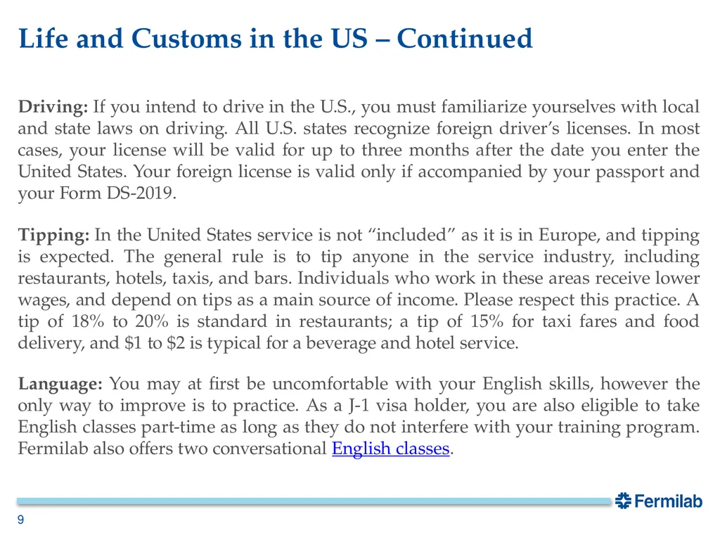 Fermilab Visa Office J-1 Arrival Orientation Your - slide 9 of 17