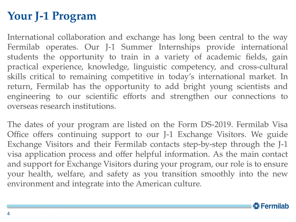 Fermilab Visa Office J-1 Arrival Orientation Your - slide 4 of 17