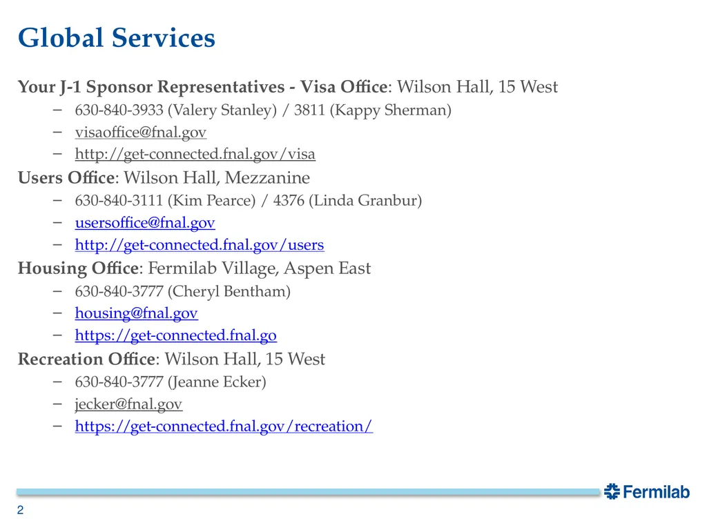 Fermilab Visa Office J-1 Arrival Orientation Your - slide 2 of 17