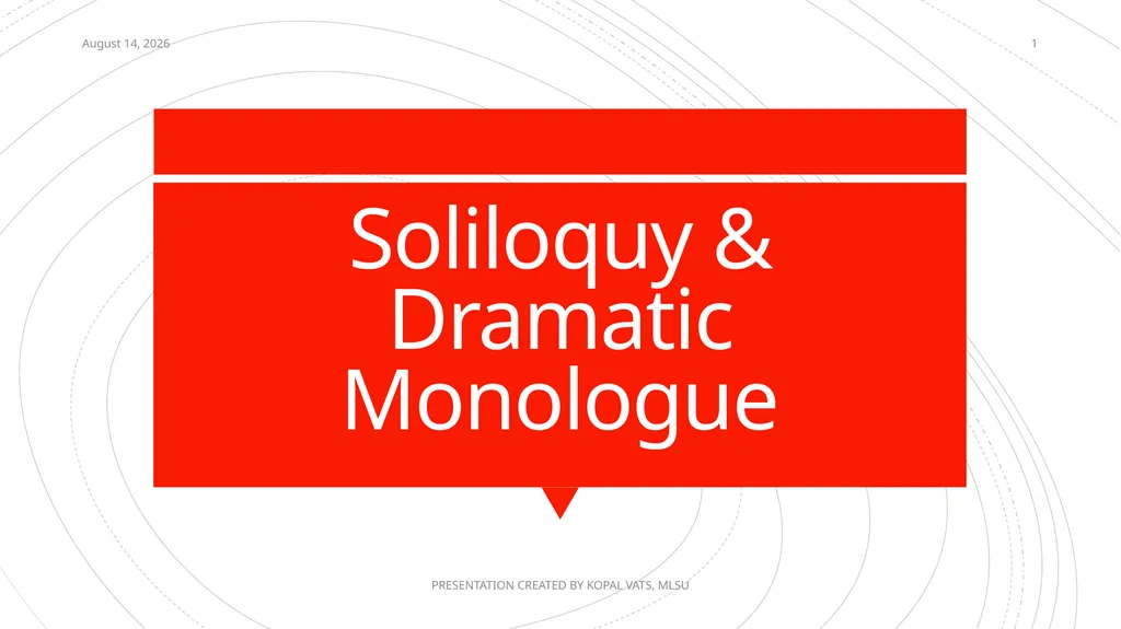 Soliloquy & Dramatic Monologue 7 December 2020 - slide 1 of 9