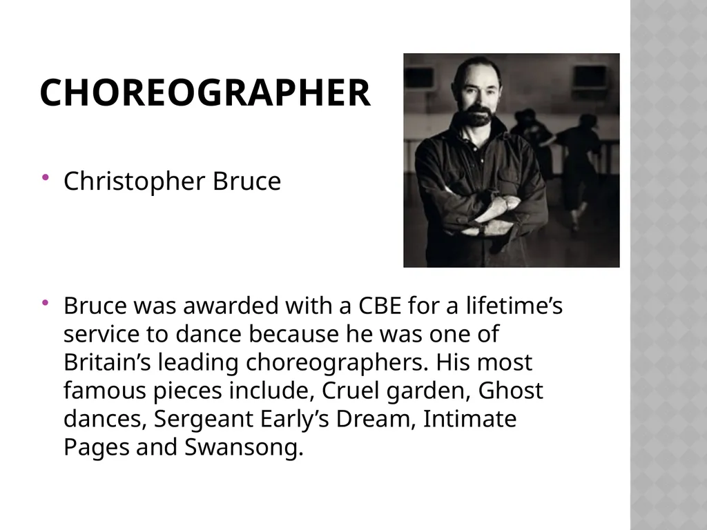 Swansong Fact Sheet Choreographer Christopher - slide 2 of 32