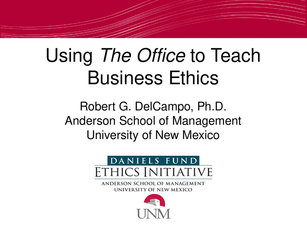 Using The Office to Teach Business Ethics Robert - slide 1 of 35