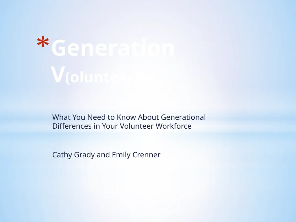 What You Need to Know About Generational - slide 1 of 31