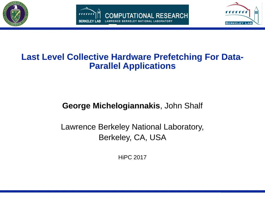 Last Level Collective Hardware Prefetching For - slide 1 of 16