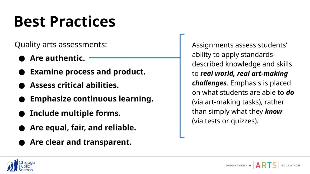 Quality Arts Assessments: A Closer Look When done - slide 7 of 23