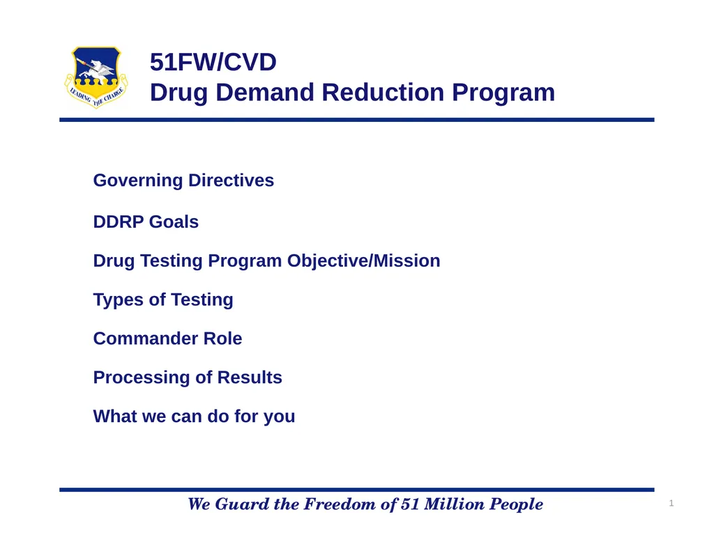 51FW/CVD Drug Demand Reduction Program We Guard - slide 1 of 14