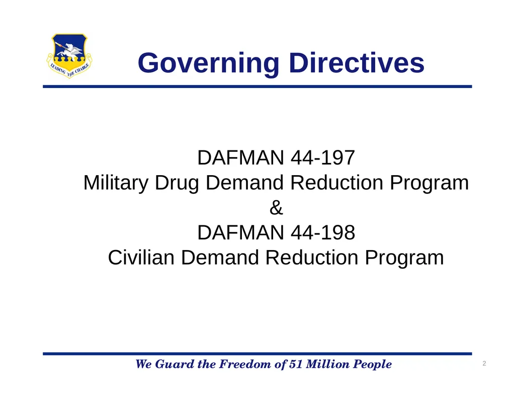 51FW/CVD Drug Demand Reduction Program We Guard - slide 2 of 14