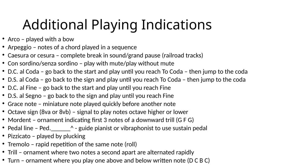 Performance Terms AP Music Theory Mr. Silvagni - slide 15 of 16
