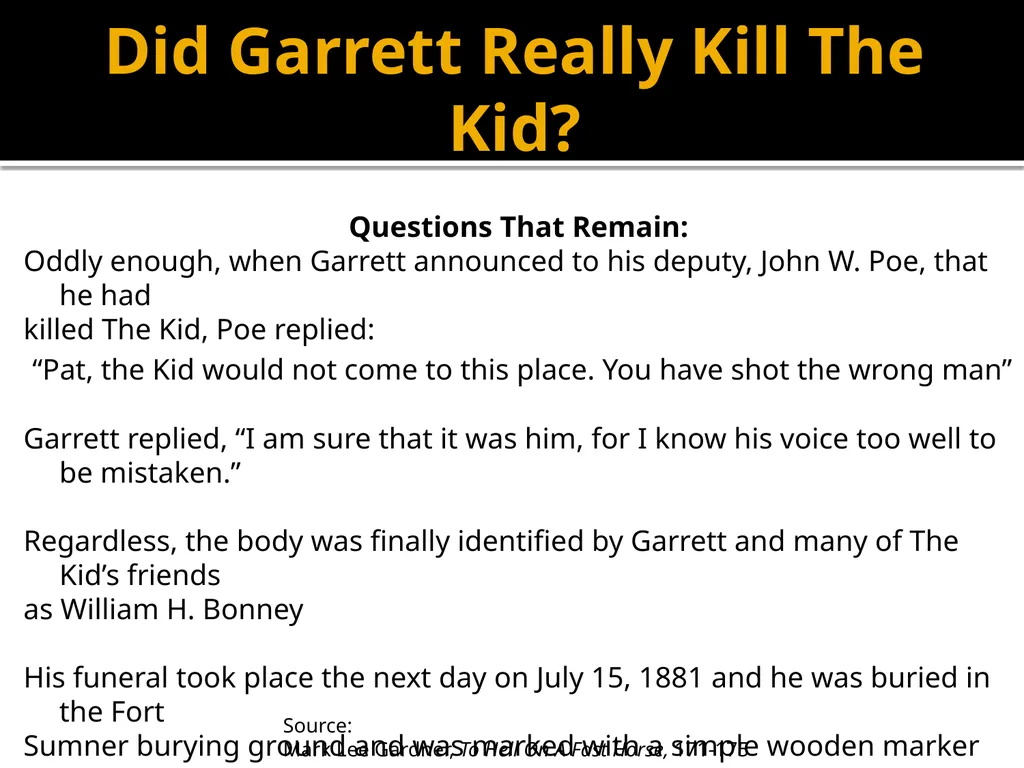 The Life of an American Legend Billy The Kid By - slide 27 of 29