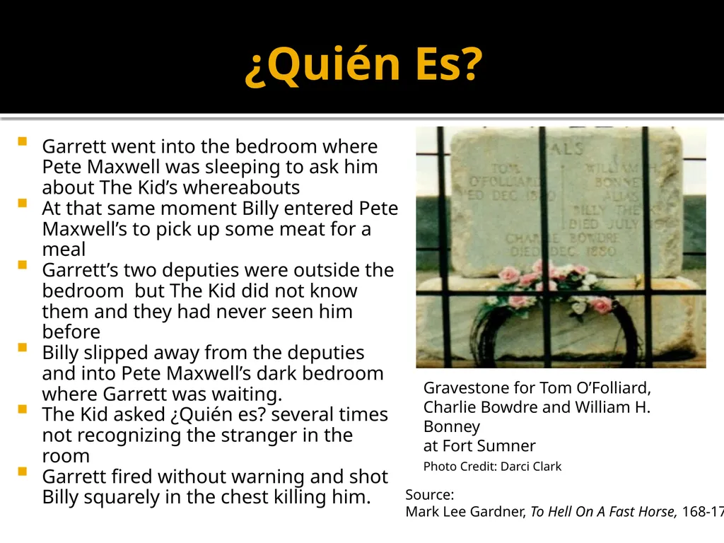 The Life of an American Legend Billy The Kid By - slide 26 of 29