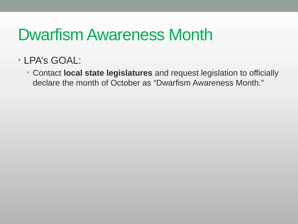 Dwarfism Awareness Month Dwarfism Awareness Month - slide 17 of 34