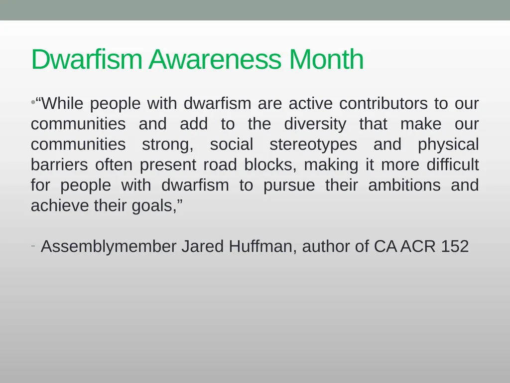 Dwarfism Awareness Month Dwarfism Awareness Month - slide 19 of 34