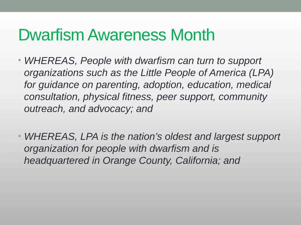 Dwarfism Awareness Month Dwarfism Awareness Month - slide 25 of 34