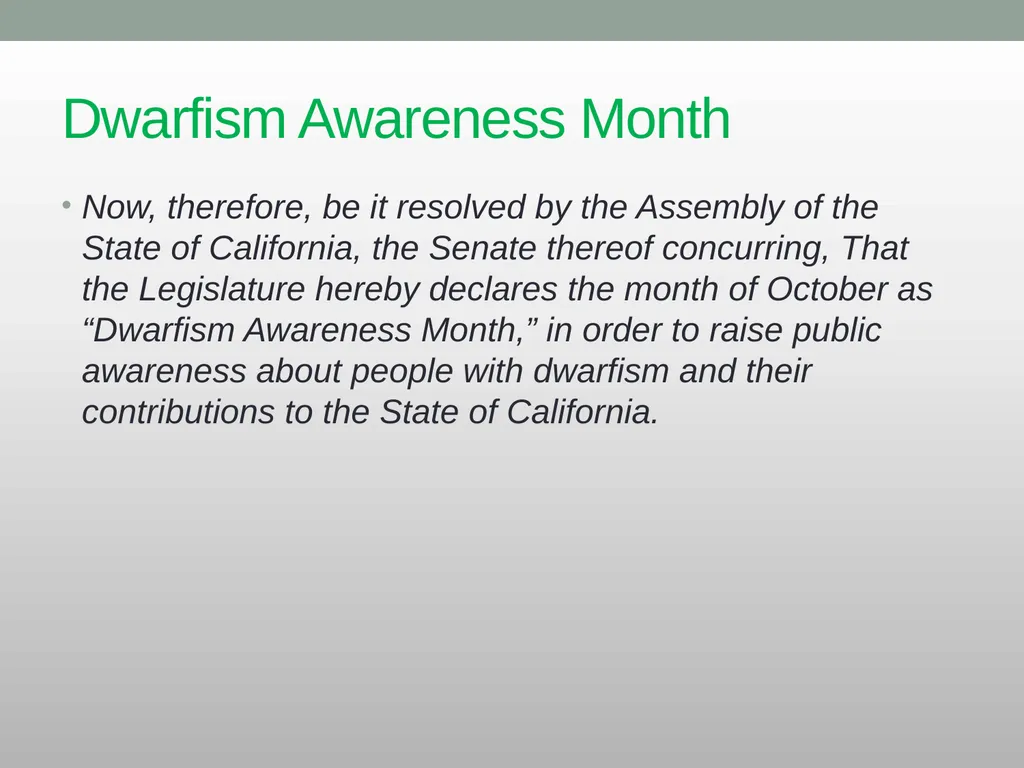 Dwarfism Awareness Month Dwarfism Awareness Month - slide 27 of 34