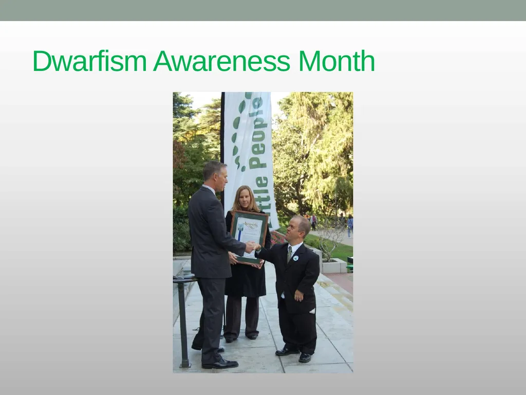Dwarfism Awareness Month Dwarfism Awareness Month - slide 28 of 34