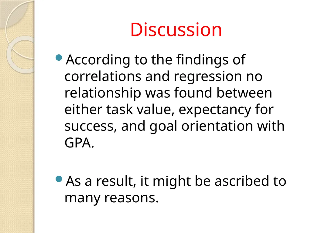 ASSESSING ACADEMIC SUCCESS: STUDENTSVIEWS ON - slide 25 of 32