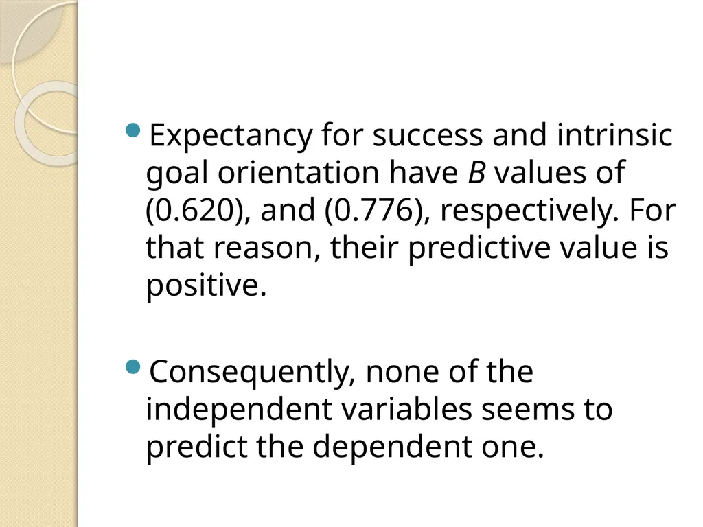 ASSESSING ACADEMIC SUCCESS: STUDENTSVIEWS ON - slide 24 of 32