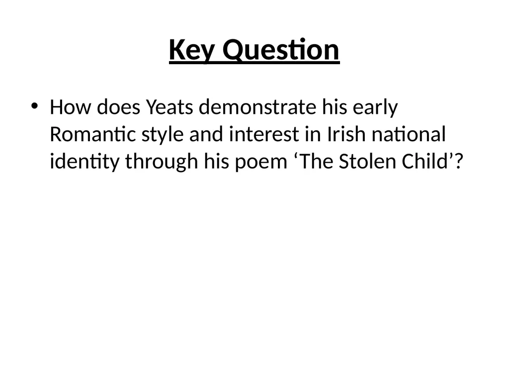 ‘The Stolen Child’ LO: To explore the central - slide 10 of 15