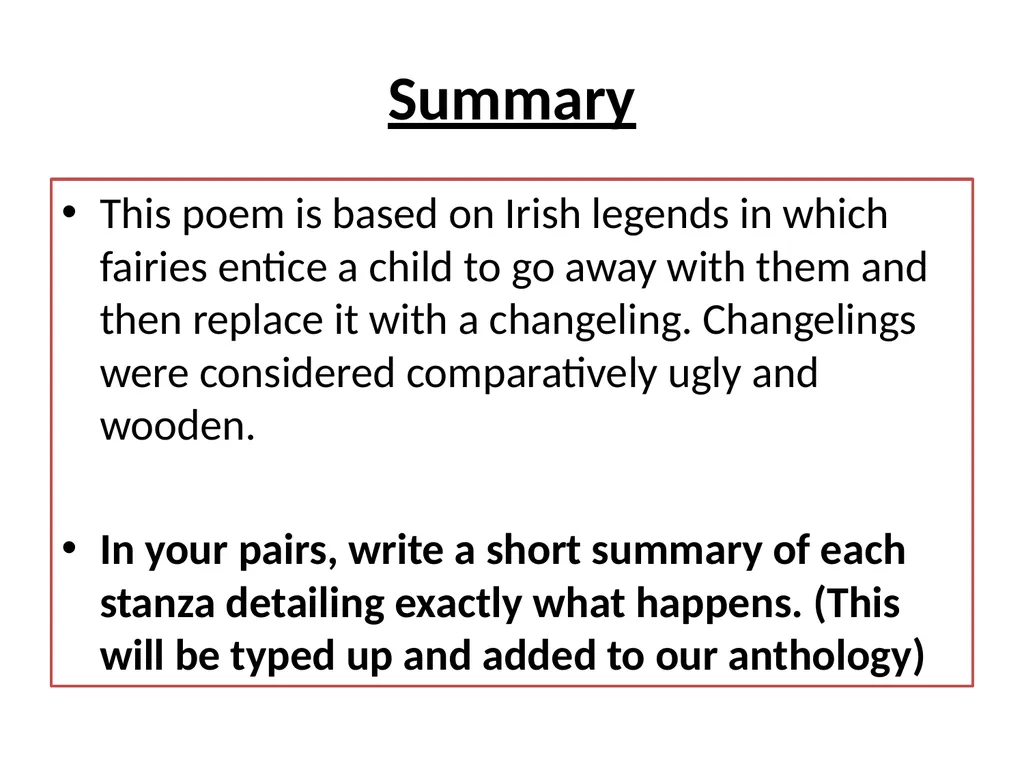 ‘The Stolen Child’ LO: To explore the central - slide 4 of 15