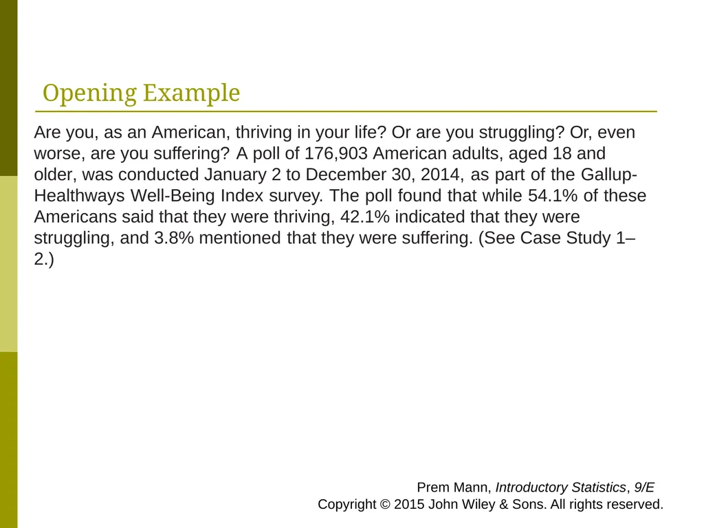 CHAPTER 1 INTRODUCTION Prem Mann, Introductory - slide 2 of 64