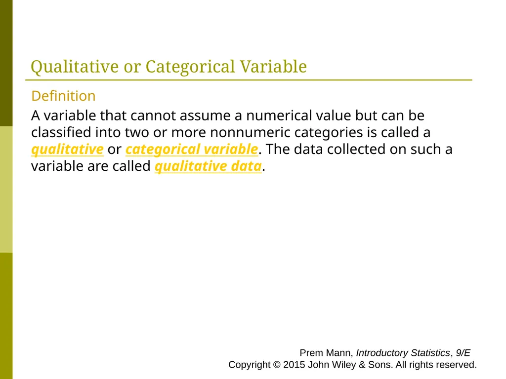 CHAPTER 1 INTRODUCTION Prem Mann, Introductory - slide 16 of 64