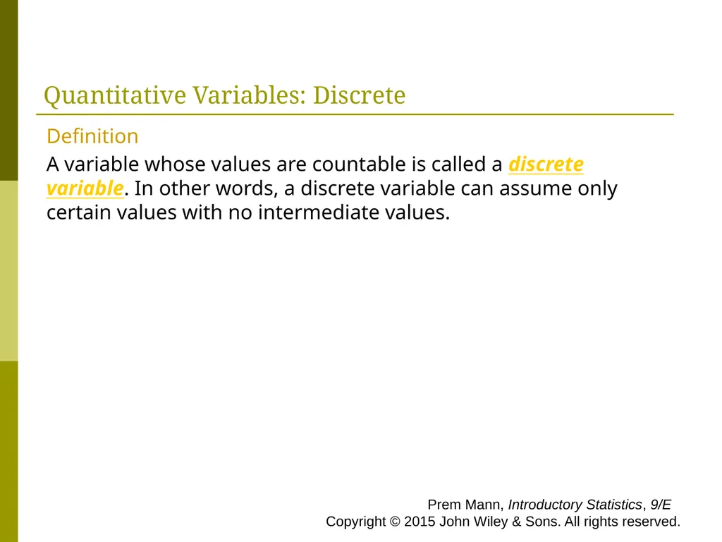 CHAPTER 1 INTRODUCTION Prem Mann, Introductory - slide 14 of 64