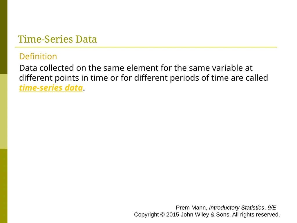 CHAPTER 1 INTRODUCTION Prem Mann, Introductory - slide 21 of 64
