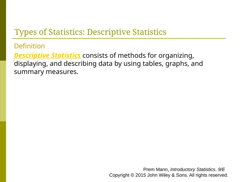 CHAPTER 1 INTRODUCTION Prem Mann, Introductory - slide 4 of 64