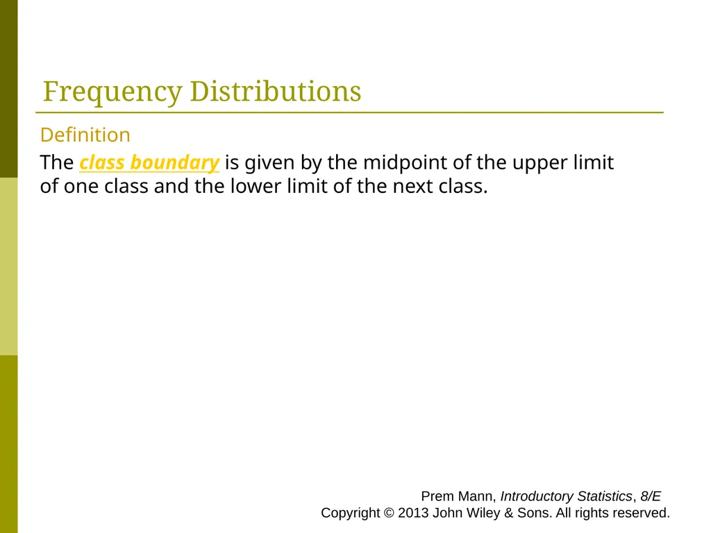 CHAPTER 2 (PART A) Organizing and Graphing - slide 25 of 56