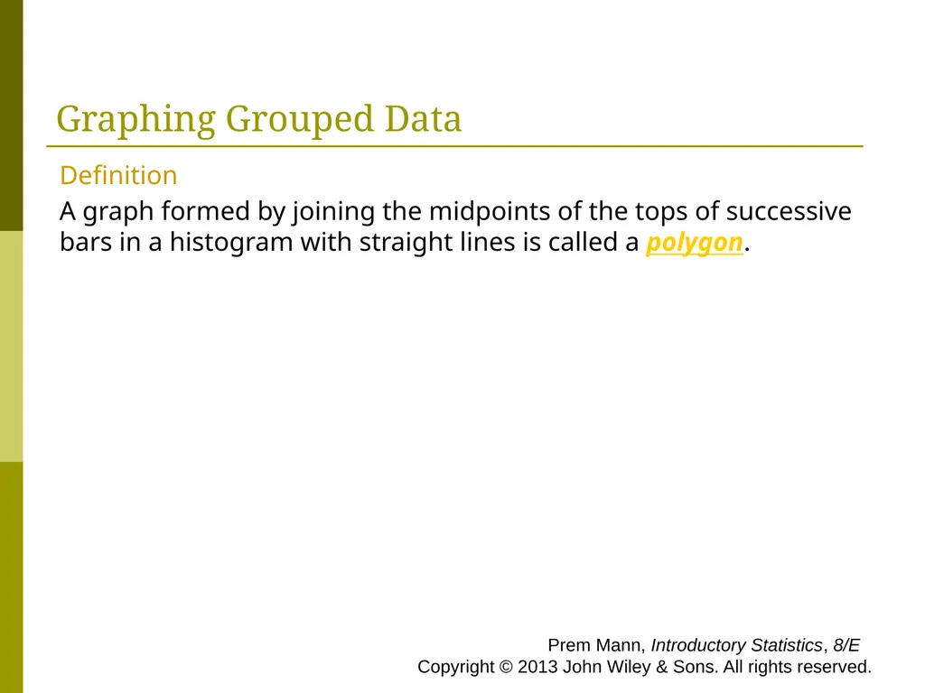 CHAPTER 2 (PART A) Organizing and Graphing - slide 40 of 56