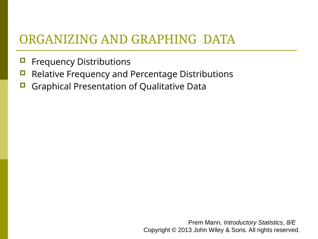 CHAPTER 2 (PART A) Organizing and Graphing - slide 5 of 56