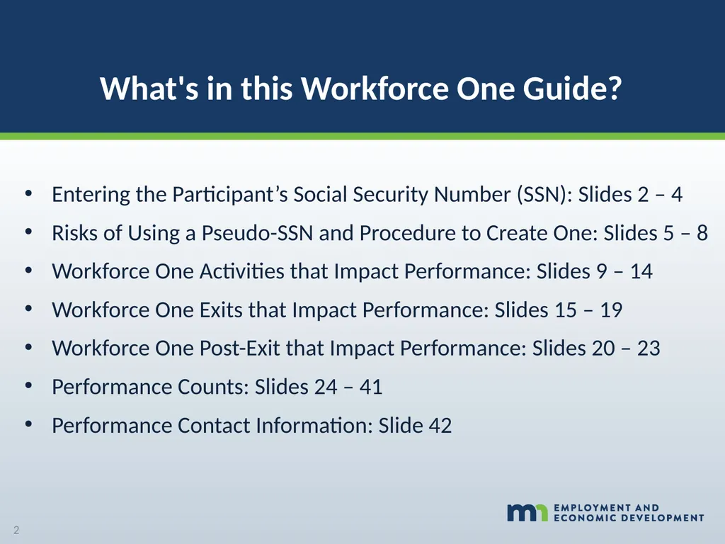 WORKFORCE ONE (WF1) Performance Walk-through WIOA - slide 2 of 42