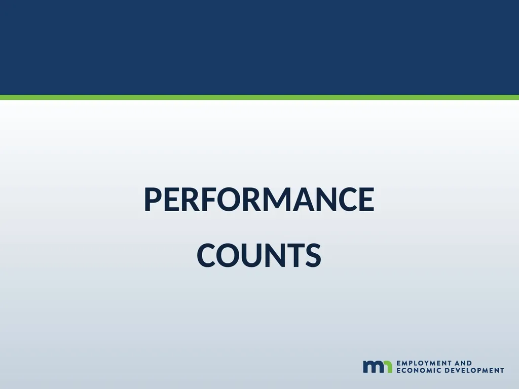 WORKFORCE ONE (WF1) Performance Walk-through WIOA - slide 24 of 42