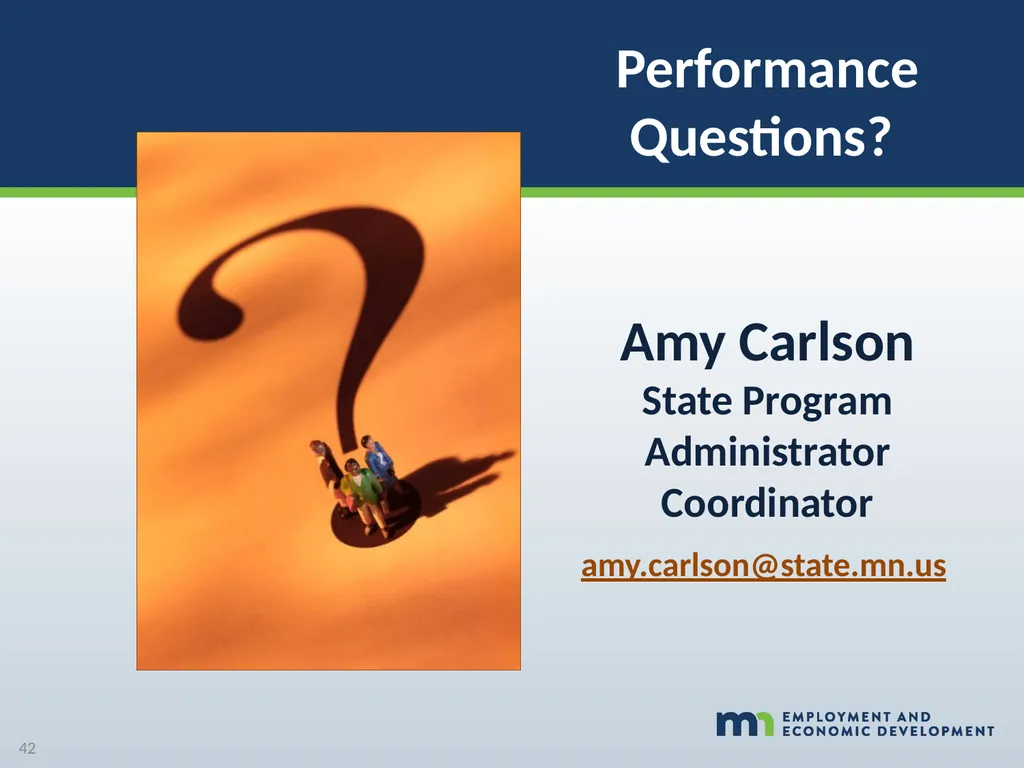 WORKFORCE ONE (WF1) Performance Walk-through WIOA - slide 42 of 42