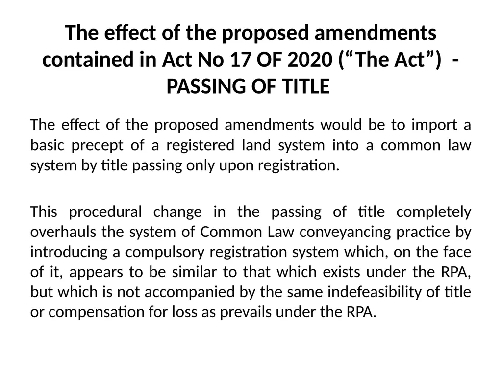 Title passing on Registration – A Game Changer in - slide 5 of 28