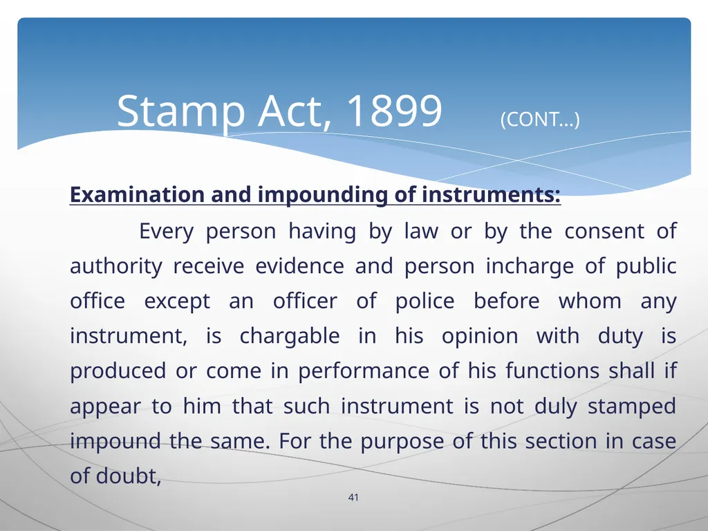 1 INTRODUCTION TO Stamp Act, 1899 Presented by: - slide 41 of 53