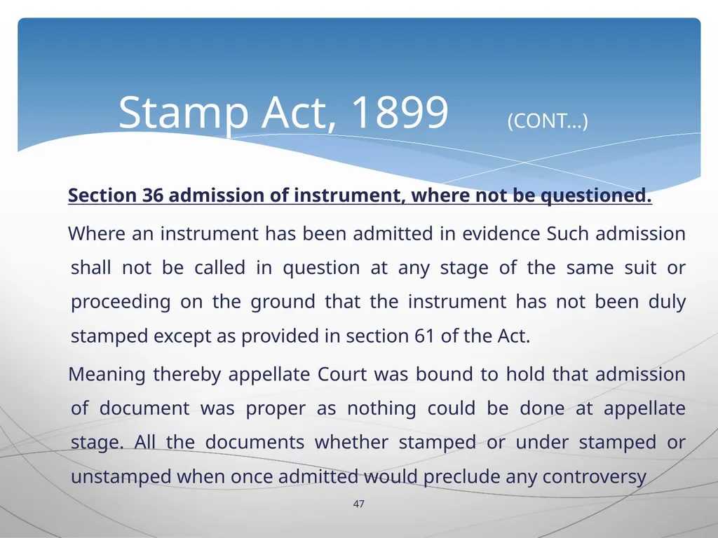 1 INTRODUCTION TO Stamp Act, 1899 Presented by: - slide 47 of 53