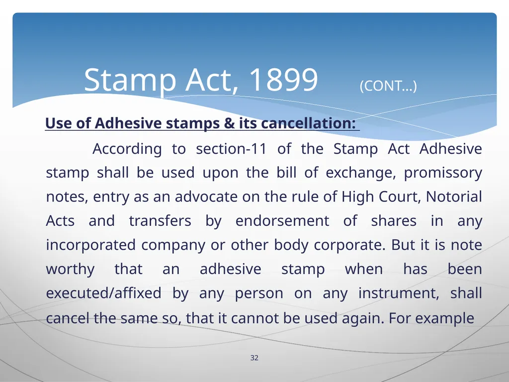 1 INTRODUCTION TO Stamp Act, 1899 Presented by: - slide 32 of 53