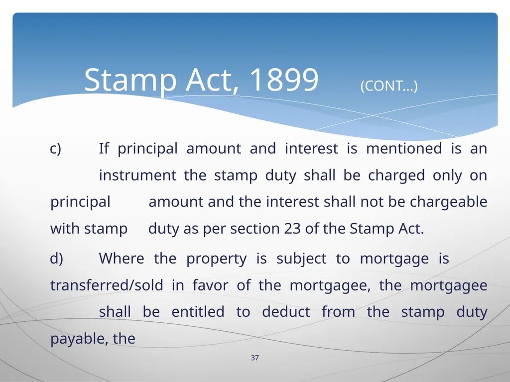 1 INTRODUCTION TO Stamp Act, 1899 Presented by: - slide 37 of 53