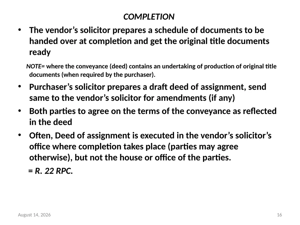 SALE OF LAND & CONVEYANCY 2 DEDUCING OF TITLE - slide 16 of 40