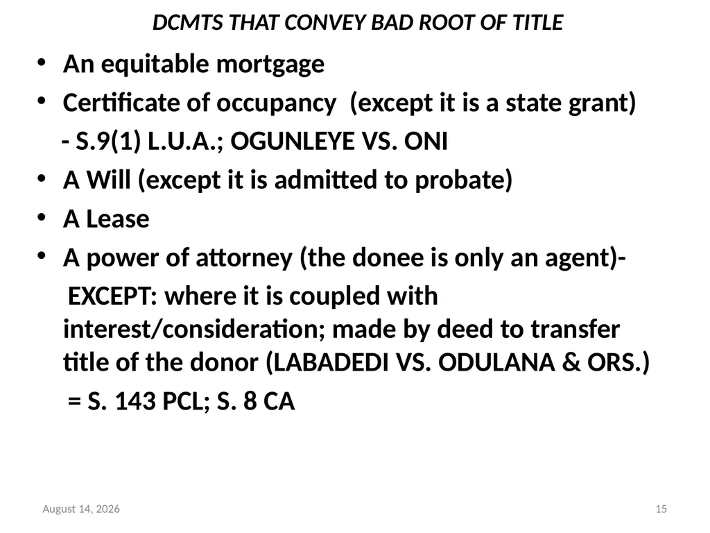 SALE OF LAND & CONVEYANCY 2 DEDUCING OF TITLE - slide 15 of 40
