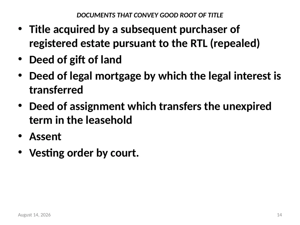 SALE OF LAND & CONVEYANCY 2 DEDUCING OF TITLE - slide 14 of 40