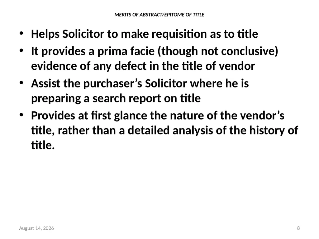 SALE OF LAND & CONVEYANCY 2 DEDUCING OF TITLE - slide 8 of 40
