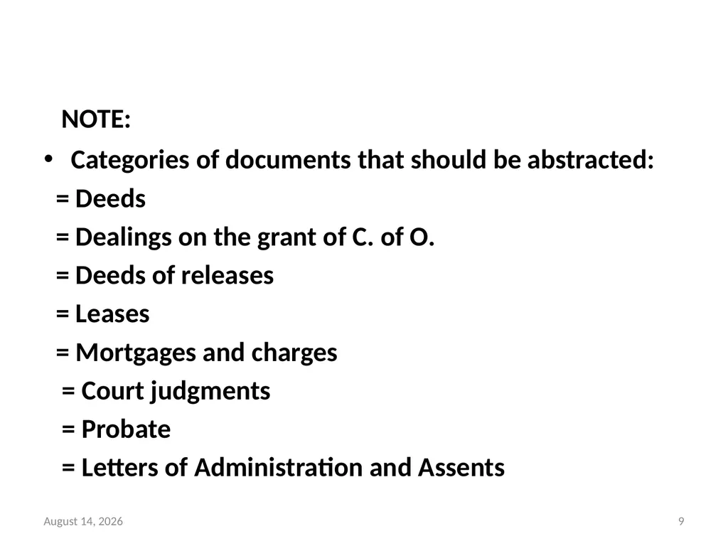 SALE OF LAND & CONVEYANCY 2 DEDUCING OF TITLE - slide 9 of 40