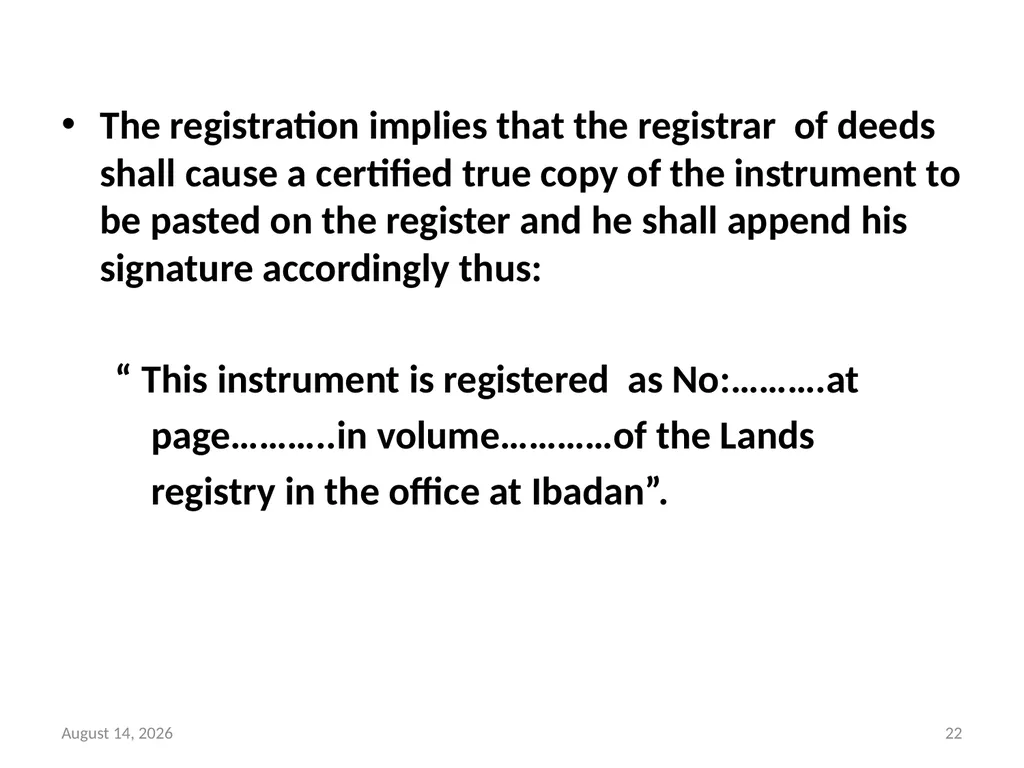 SALE OF LAND & CONVEYANCY 2 DEDUCING OF TITLE - slide 22 of 40